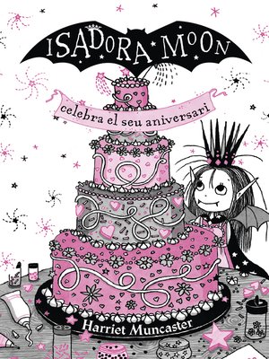cover image of La Isadora Moon 3--La Isadora Moon celebra el seu aniversari